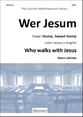Wer Jesus SATB choral sheet music cover